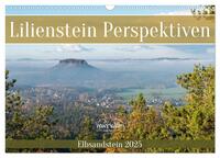 Lilienstein Perspektiven - Elbsandstein (Wandkalender 2025 DIN A3 quer), CALVENDO Monatskalender