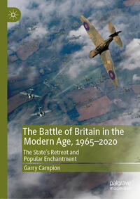 The Battle of Britain in the Modern Age, 1965–2020