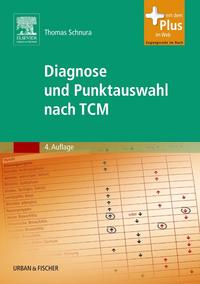 Vorderes Coverbild Diagnose und Punktauswahl nach TCM