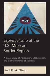 Vorderes Coverbild Espiritualismo at the U.S.-Mexican Border Region
