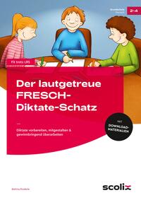 Der lautgetreue FRESCH-Diktate-Schatz