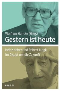 Gestern ist heute