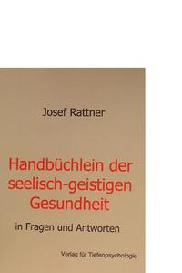 Handbüchlein der seelisch-geistigen Gesundheit