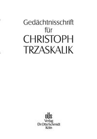 Vorderes Coverbild Gedächtnisschrift für Christoph Trzaskalik