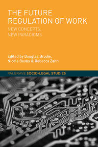 The Future Regulation of Work