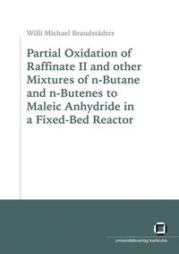 Partial oxidation of raffinate II and other mixtures of n-butane and n-butenes to maleic anhydride in a fixed-bed reactor