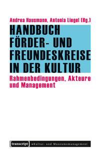 Handbuch Förder- und Freundeskreise in der Kultur