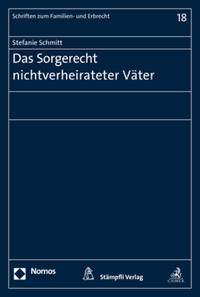 Das Sorgerecht nichtverheirateter Väter