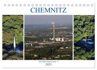 Chemnitz - Von Oben Nach Unten (Tischkalender 2025 DIN A5 quer), CALVENDO Monatskalender