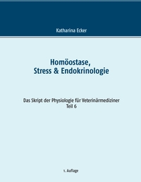 Homöostase, Stress & Endokrinologie