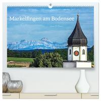 Markelfingen am Bodensee (hochwertiger Premium Wandkalender 2026 DIN A2 quer), Kunstdruck in Hochglanz