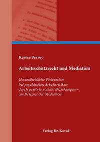 Arbeitsschutzrecht und Mediation