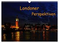 Londoner Perspektiven (Wandkalender 2026 DIN A3 quer), CALVENDO Monatskalender
