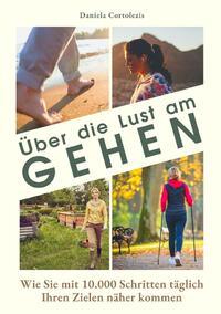 Über die Lust am Gehen