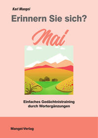 Erinnern Sie sich? Mai