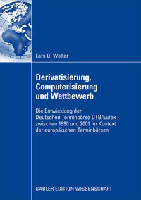 Vorderes Coverbild Derivatisierung, Computerisierung und Wettbewerb
