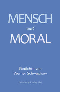 Mensch und Moral