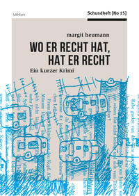 Wo er recht hat, hat er recht