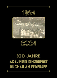 100 Jahre Kinderfest Bad Buchau