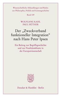 Der "Zweckverband funktioneller Integration" nach Hans Peter Ipsen.