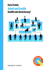 Arbeit und Familie