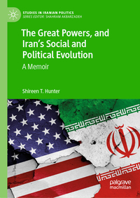 The Great Powers, and Iran's Social and Political Evolution