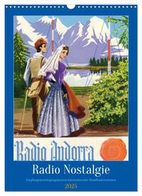 Radio Nostalgie - Empfangsbestätigungskarten internationaler Rundfunkstationen (Wandkalender 2025 DIN A3 hoch), CALVENDO Monatskalender