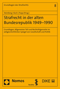 Strafrecht in der alten Bundesrepublik 1949–1990