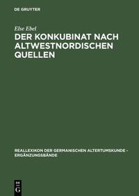 Der Konkubinat nach altwestnordischen Quellen