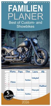 Familienplaner 2026 - Best of Custom- and Showbikes mit 5 Spalten (Wandkalender, 21 x 45 cm) CALVENDO