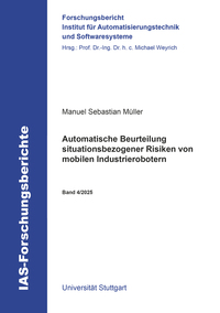 Automatische Beurteilung situationsbezogener Risiken von mobilen Industrierobotern