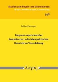 Diagnose experimenteller Kompetenzen in der laborpraktischen Chemielehrer*innenbildung