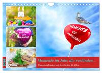 Momente im Jahr, die verbinden - Wunschkalender mit herzlichen Grüßen (Wandkalender 2026 DIN A4 quer), CALVENDO Monatskalender