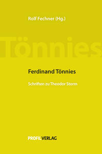 Vorderes Coverbild Ferdinand Tönnies: Schriften zu Theodor Storm