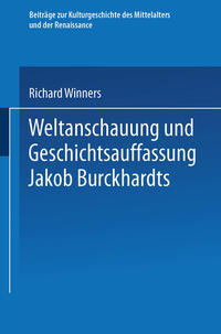Vorderes Coverbild Weltanschauung und Geschichtsauffassung Jakob Burckhardts