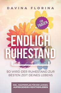 Endlich Ruhestand