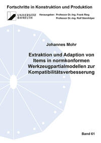 Extraktion und Adaption von Items in normkonformen Werkzeugpartialmodellen zur Kompatibilitätsverbesserung