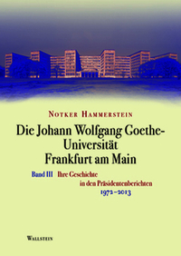 Die Johann Wolfgang Goethe-Universität Frankfurt am Main