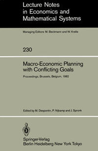 Macro-Economic Planning with Conflicting Goals