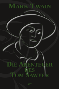 Die Abenteuer des Tom Sawyer