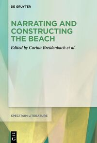 Vorderes Coverbild Narrating and Constructing the Beach