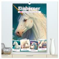 Einhörner. Mystisch, kraftvoll und traumhaft schön (hochwertiger Premium Wandkalender 2025 DIN A2 hoch), Kunstdruck in Hochglanz