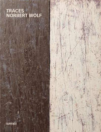 Traces (Spuren) Norbert Wolf