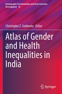 Atlas of Gender and Health Inequalities in India