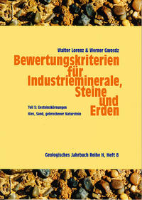 Bewertungskriterien für Industrieminerale, Steine und Erden / Gesteinskörnungen