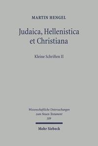 Judaica, Hellenistica et Christiana