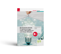 Businesstraining, Projektmanagement, Übungsfirma und Case Studies III/IV HAK + TRAUNER-DigiBox