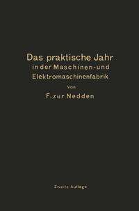 Vorderes Coverbild Das praktische Jahr in der Maschinen- und Elektromaschinenfabrik