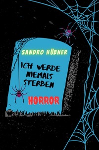 Vorderes Coverbild Ich werde niemals sterben