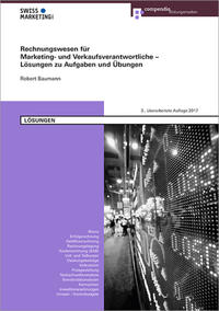 Vorderes Coverbild Rechnungswesen für Marketing- und Verkaufsverantwortliche – Lösungen zu Aufgaben und Übungen